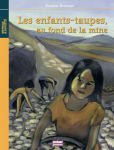 Au fond de la mine