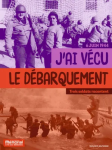 J'ai vécu le débarquement